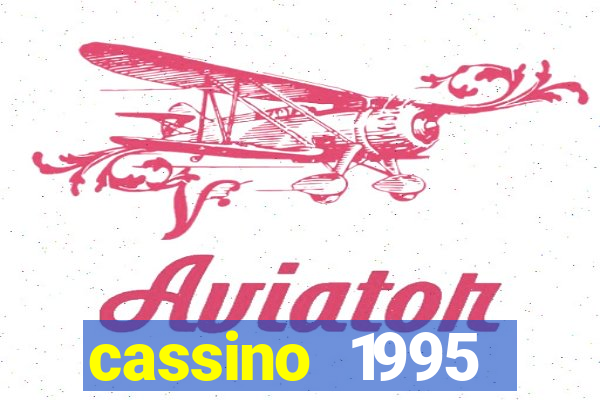 cassino 1995 dublado online